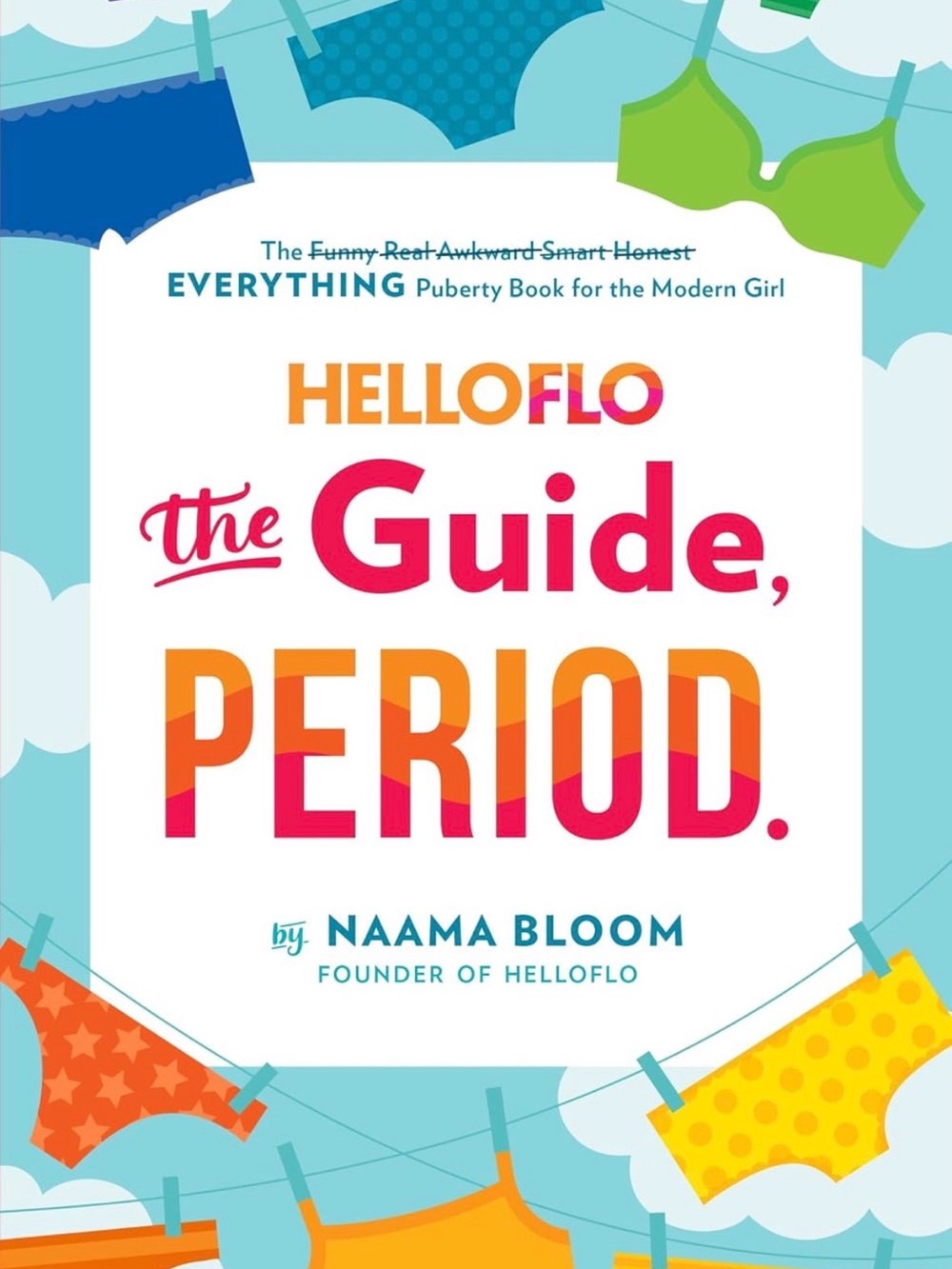 The Guide, PERIOD. — Women's Health Book in Bright Multi-Color